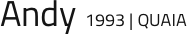 Andy 1993 | QUAIA